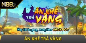 Ăn Khế Trả Vàng - Chơi Slot Cổ Tích Nhận Quà Khủng